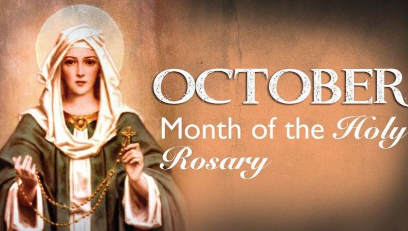 OCTOBER MONTH OF THE HOLY ROSARY